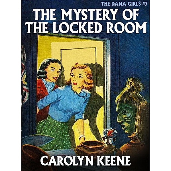 The Mystery of the Locked Room / Wildside Press, Carolyn Keene