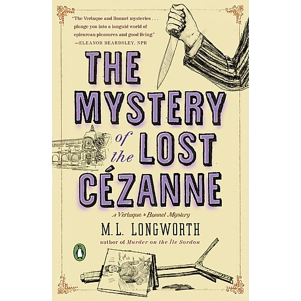 The Mystery of the Lost Cezanne / A Provençal Mystery Bd.5, M. L. Longworth