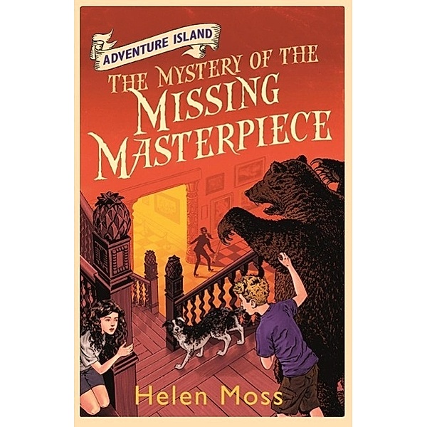 The Mystery of the Missing Masterpiece / Adventure Island Bd.4, Helen Moss