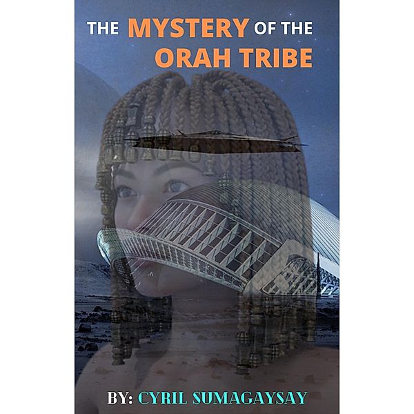 The Mystery of the Orah Tribe, Cyril Sumagaysay