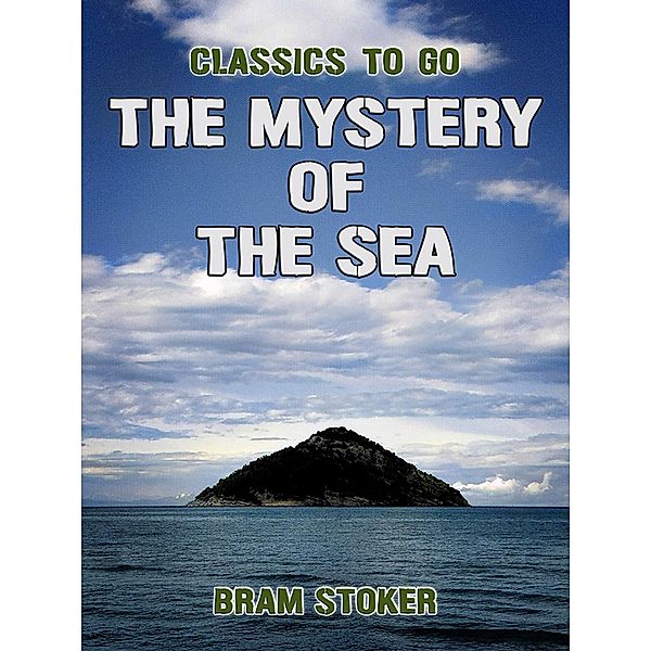 The Mystery Of The Sea, Bram Stoker