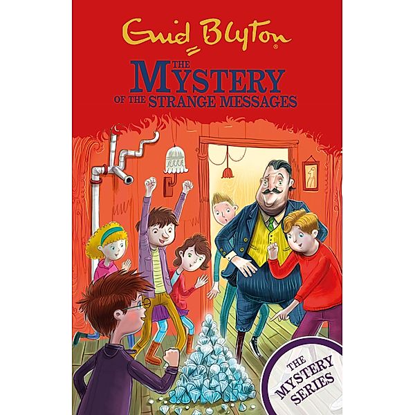 The Mystery of the Strange Messages / The Mystery Series Bd.14, Enid Blyton