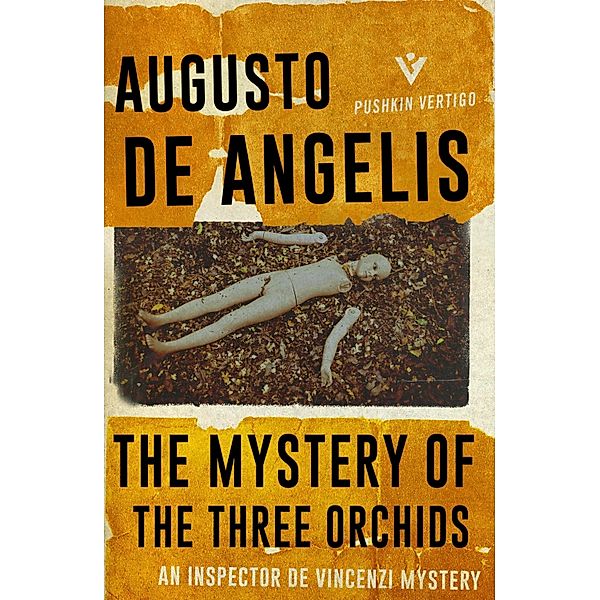 The Mystery of the Three Orchids, Augusto De Angelis