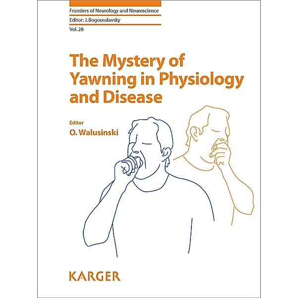 The Mystery of Yawning in Physiology and Disease, O. Walusinski