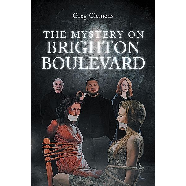 The Mystery on Brighton Boulevard, Greg Clemens