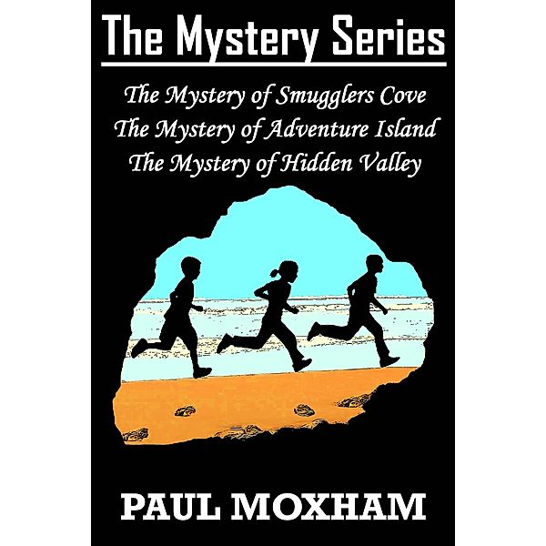 The Mystery Series Collection (Books 1-3) / The Mystery Series Collection, Paul Moxham