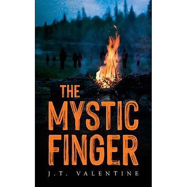The Mystic Finger, J. T. Valentine