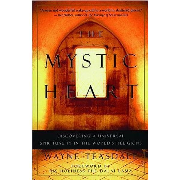 The Mystic Heart, Wayne Teasdale