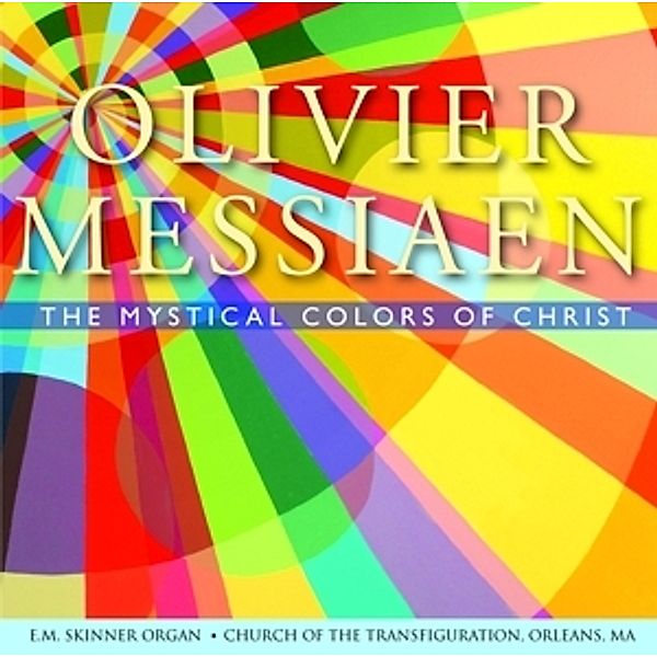 The Mystical Colors Of Christ, Pfeiffer, Jordan, Chalmers