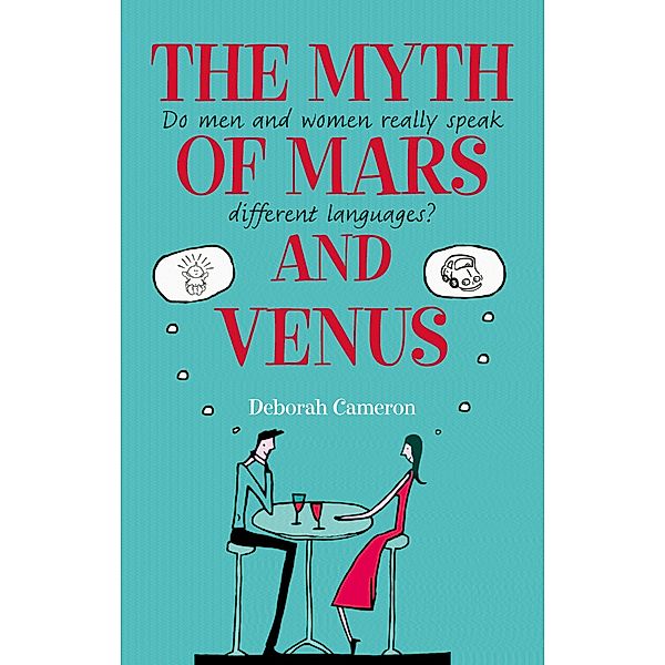 The Myth of Mars and Venus, Deborah Cameron