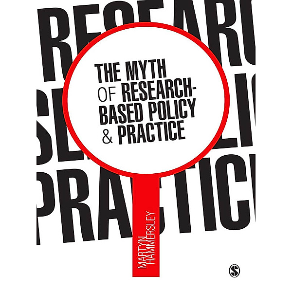 The Myth of Research-Based Policy and Practice, Martyn Hammersley