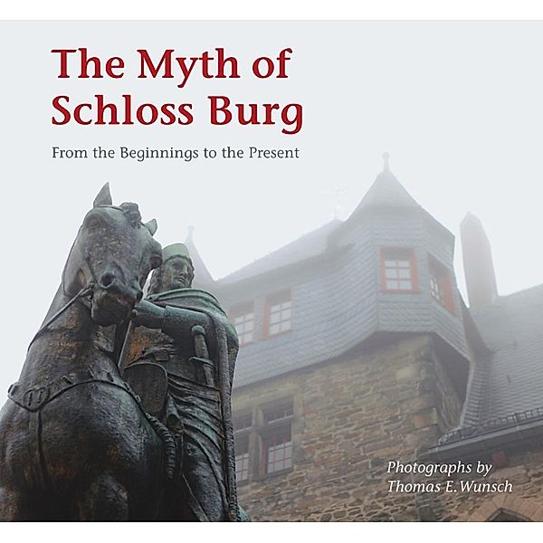 The Myth of Schloss Burg