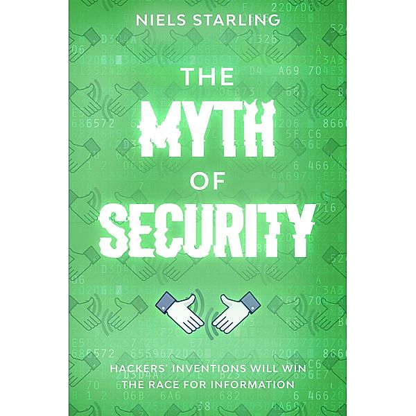 The Myth Of Security, Niels Starling