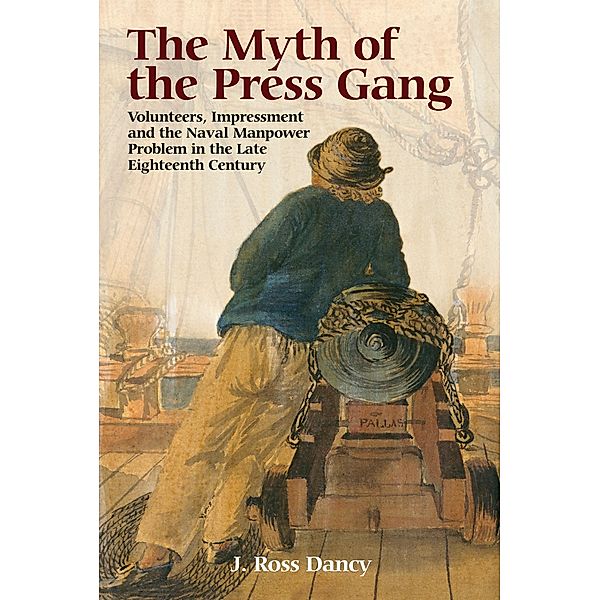 The Myth of the Press Gang, J. Ross Dancy