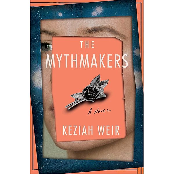 The Mythmakers, Keziah Weir