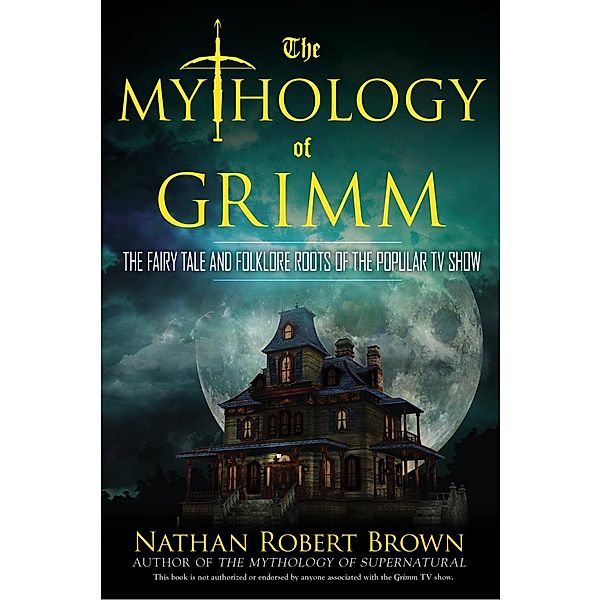 The Mythology of Grimm, Nathan Robert Brown