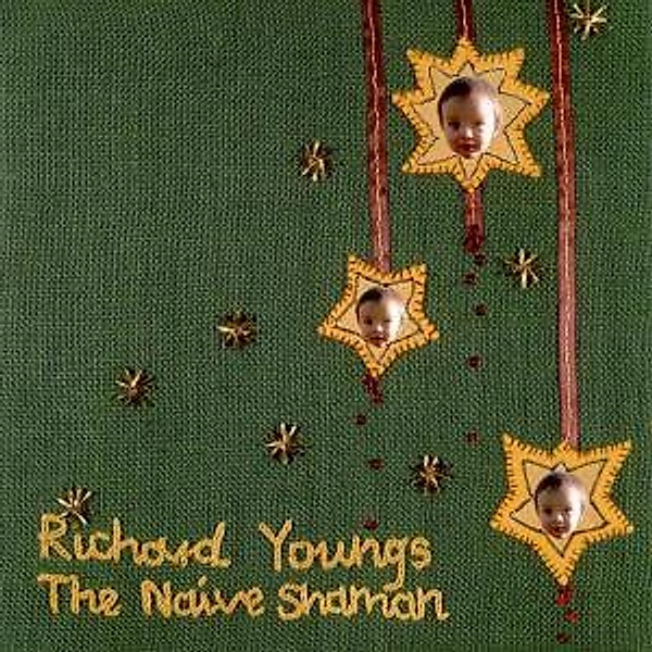 The Naive Shaman (Vinyl), Richard Youngs