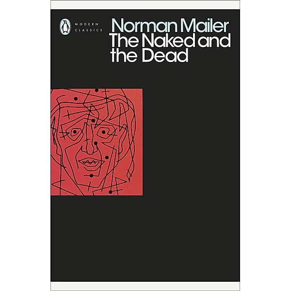 The Naked and the Dead / Penguin Modern Classics, Norman Mailer