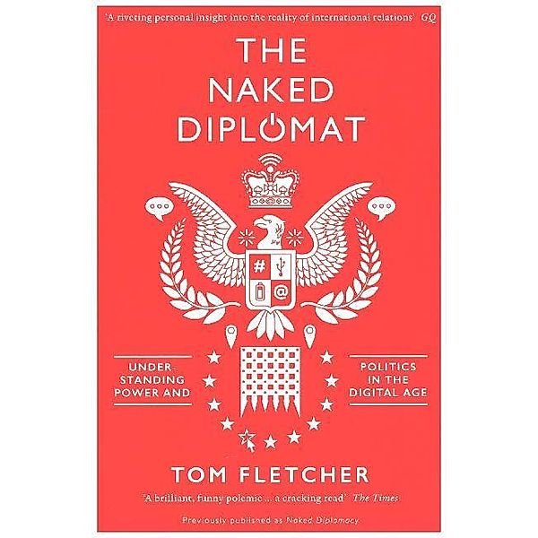 The Naked Diplomat, Tom Fletcher