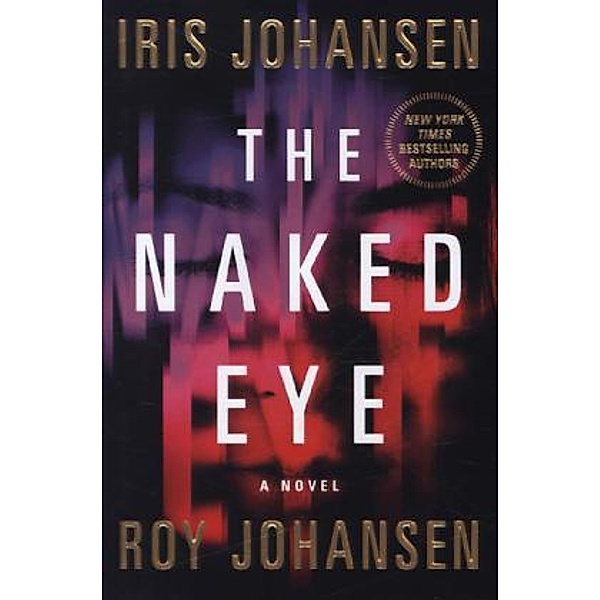 The Naked Eye, Iris Johansen