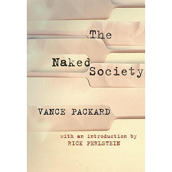 The Naked Society, VANCE PACKARD