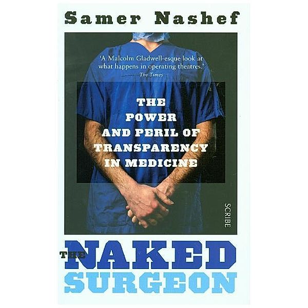The Naked Surgeon, Samer Nashef