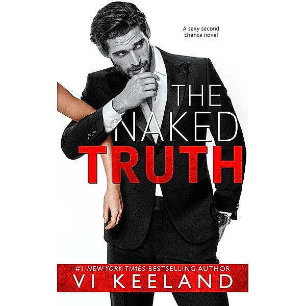 The Naked Truth, Vi Keeland