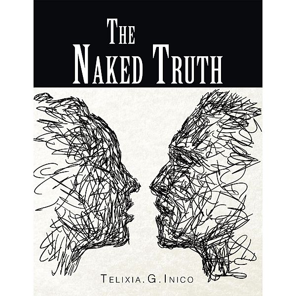 The Naked Truth, Telixia. G. Inico