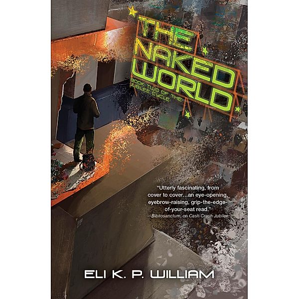 The Naked World, Eli K. P. William