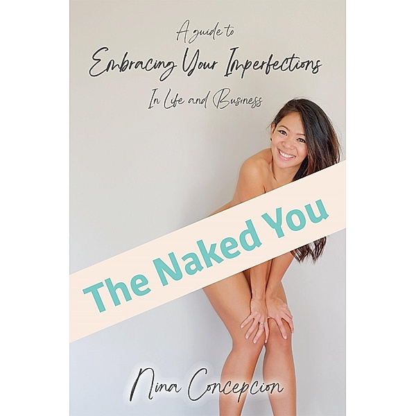 The Naked You, Nina Concepcion