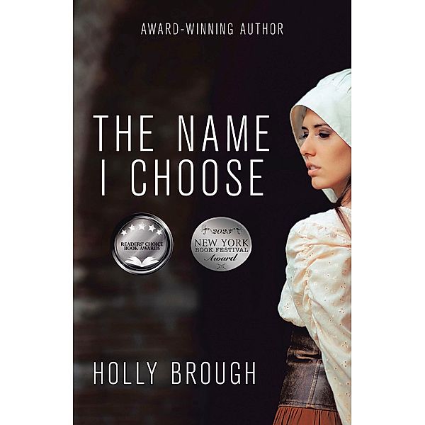 The Name I Choose, Holly Brough
