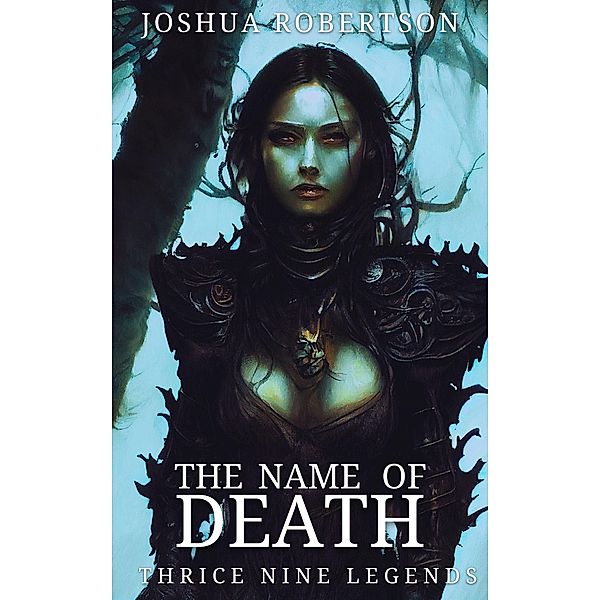 The Name of Death, Joshua Robertson