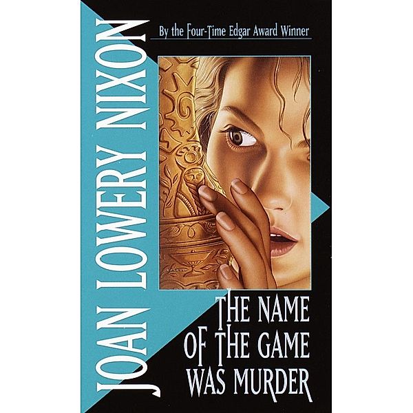 The Name of the Game Was Murder, Joan Lowery Nixon