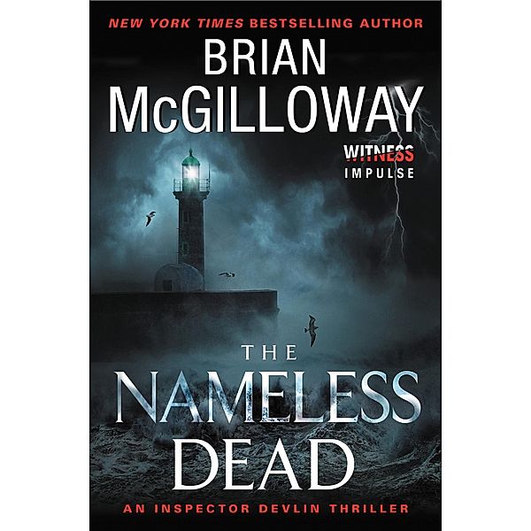 The Nameless Dead / Inspector Devlin Thrillers, Brian McGilloway