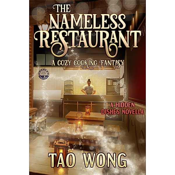 The Nameless Restaurant / Hidden Dishes, Tao Wong