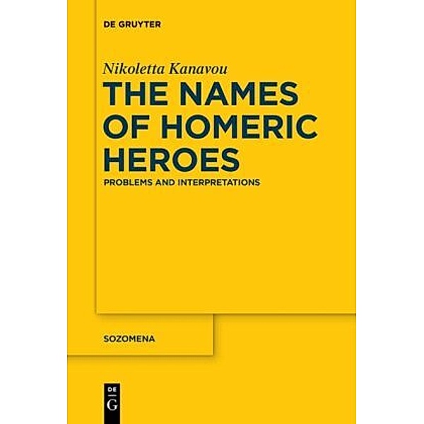The Names of Homeric Heroes, Nikoletta Kanavou