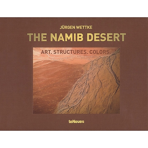 The Namib Desert, Jürgen Wettke