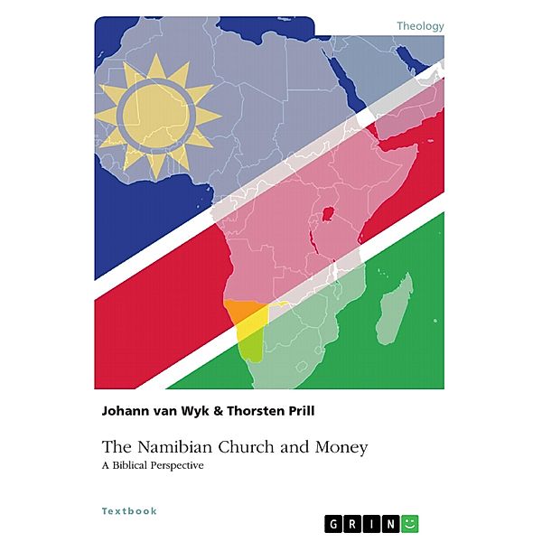 The Namibian Church and Money, Thorsten Prill, Johann van Wyk