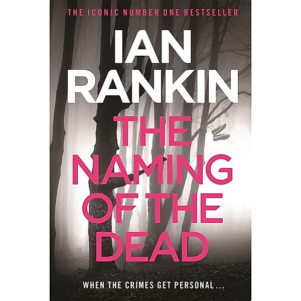 The Naming of the Dead, Ian Rankin