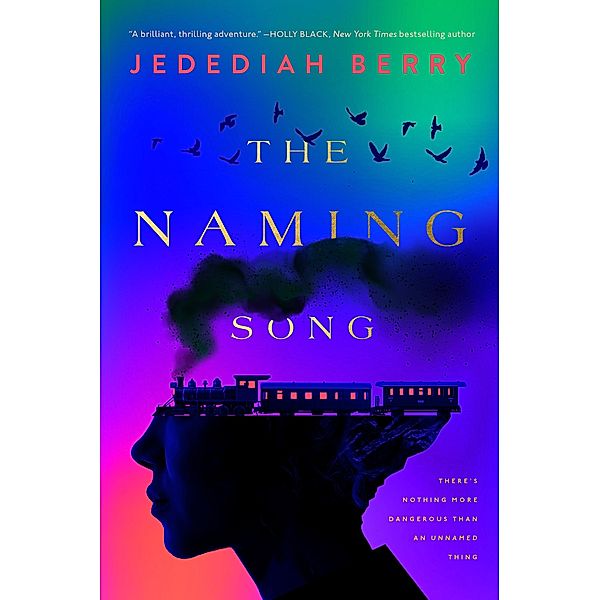 The Naming Song, Jedediah Berry