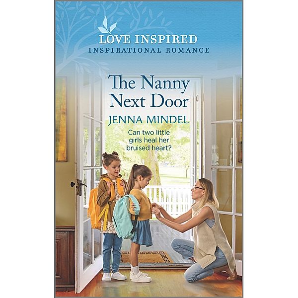 The Nanny Next Door / Second Chance Blessings Bd.2, Jenna Mindel
