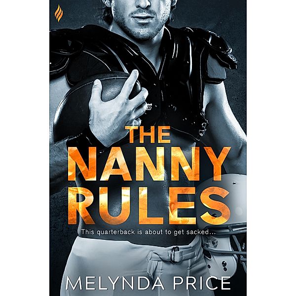 The Nanny Rules / Entangled: Brazen, Melynda Price