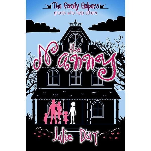 The Nanny (The Family Helpers, #1), Julie Day