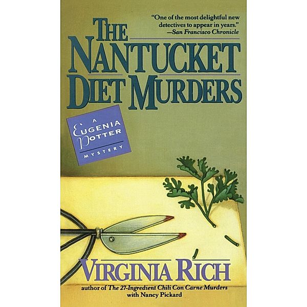 The Nantucket Diet Murders / The Eugenia Potter Mysteries Bd.3, Virginia Rich