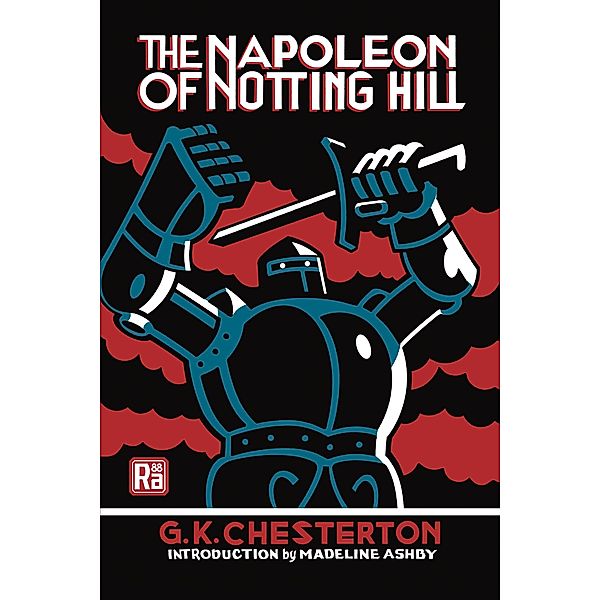 The Napoleon of Notting Hill / MIT Press / Radium Age, G. K. Chesterton