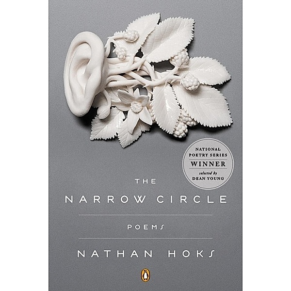 The Narrow Circle / Penguin Poets, Nathan Hoks