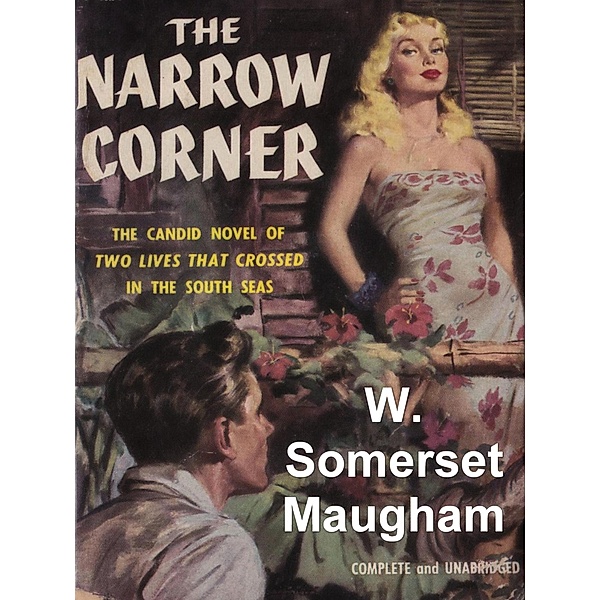 The Narrow Corner / eBookIt.com, Somerset Maugham