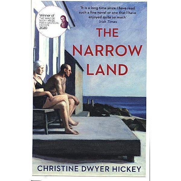 The Narrow Land, Christine Dwyer Hickey