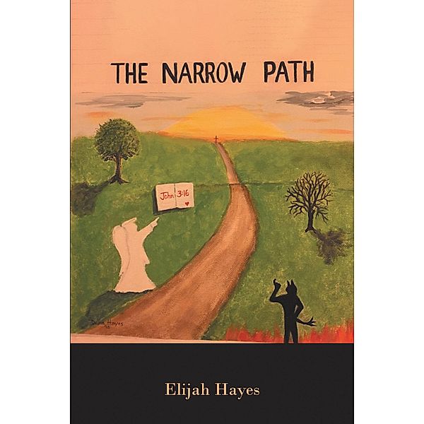 The Narrow Path, Elijah Hayes