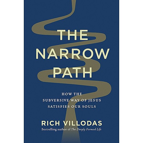 The Narrow Path, Rich Villodas